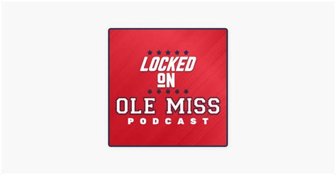 locked on ole miss|inside the rebels.